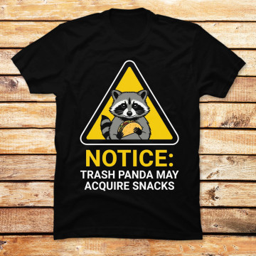 Trash Panda Snack Warning