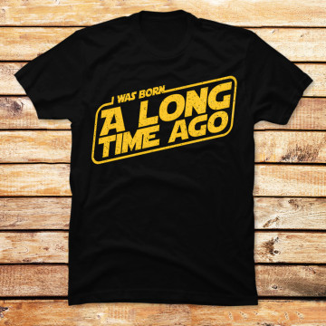 Born A Long Time Ago