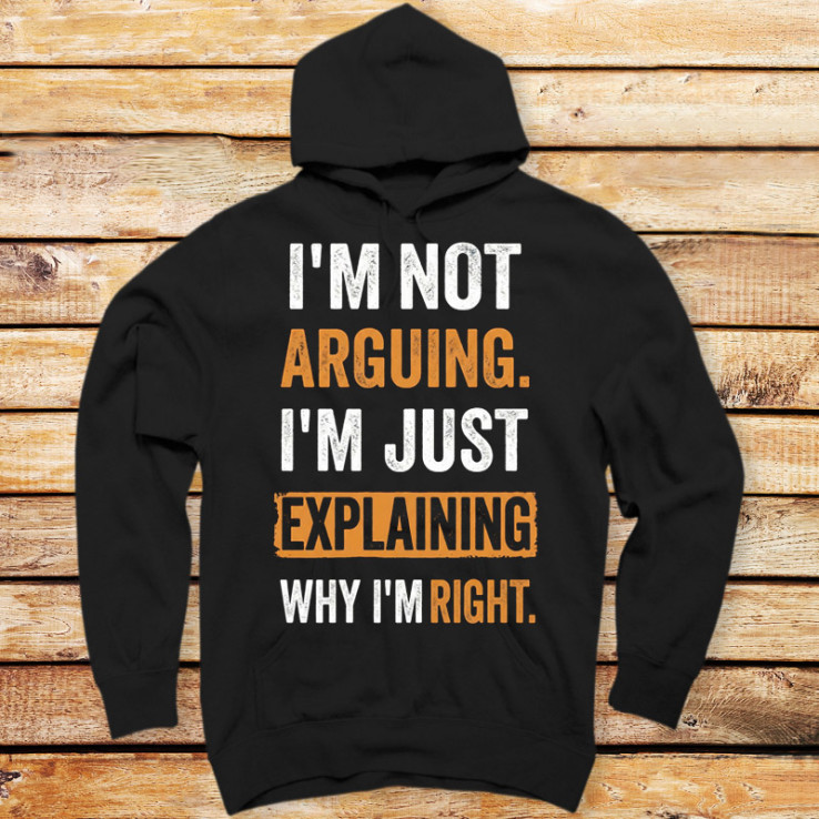 Im Not Arguing