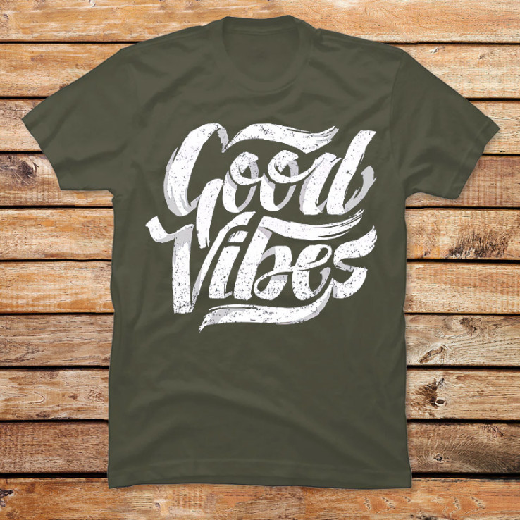 Good Vibes Only