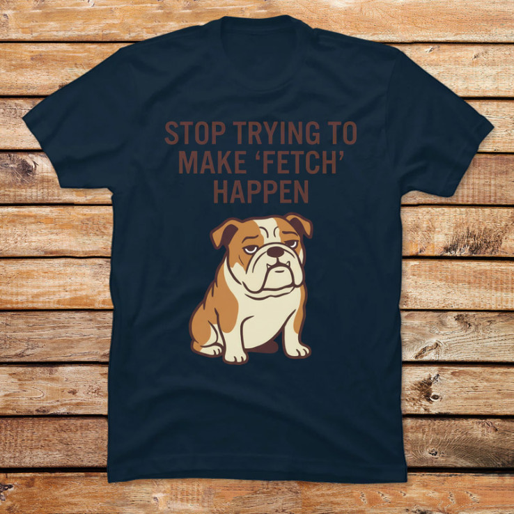 Stop Trying to Make 'Fetch' Happen