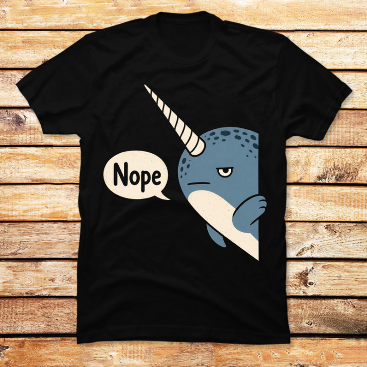The Nope Narwhal