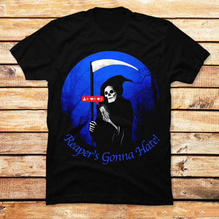 Reaper's Gonna Hate-