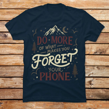 Do More Of What Makes You Forget Your Phone
