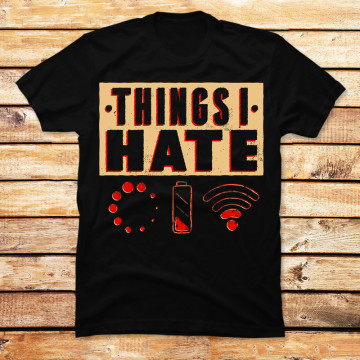 Things I hate