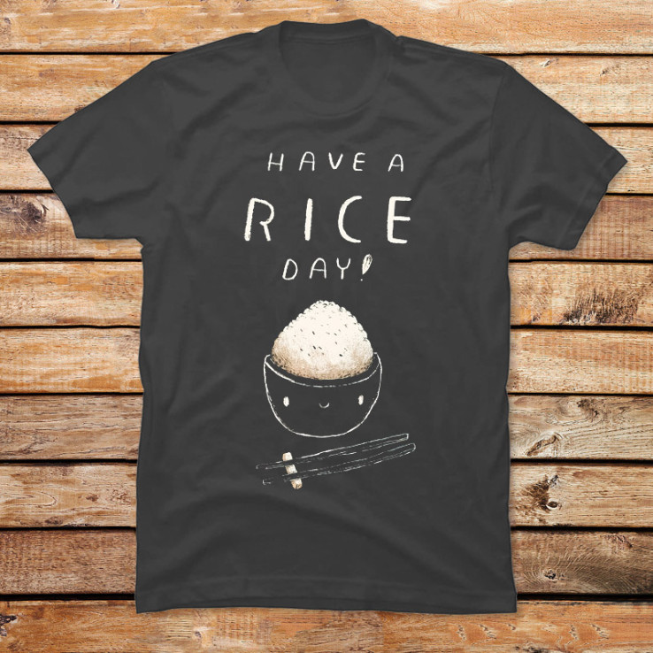 Have a Rice Day