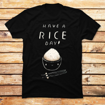 Have a Rice Day
