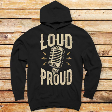 Loud and Proud