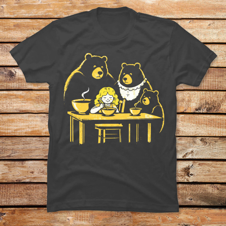 Goldilocks Wasn't Invited