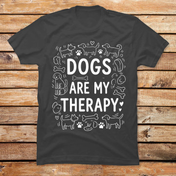 Dogs Are My Therapy