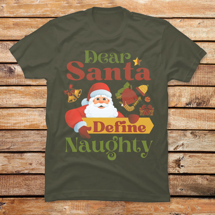 Dear Santa Define Naughty