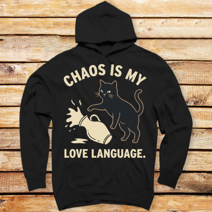 Chaos Is My Love Languag