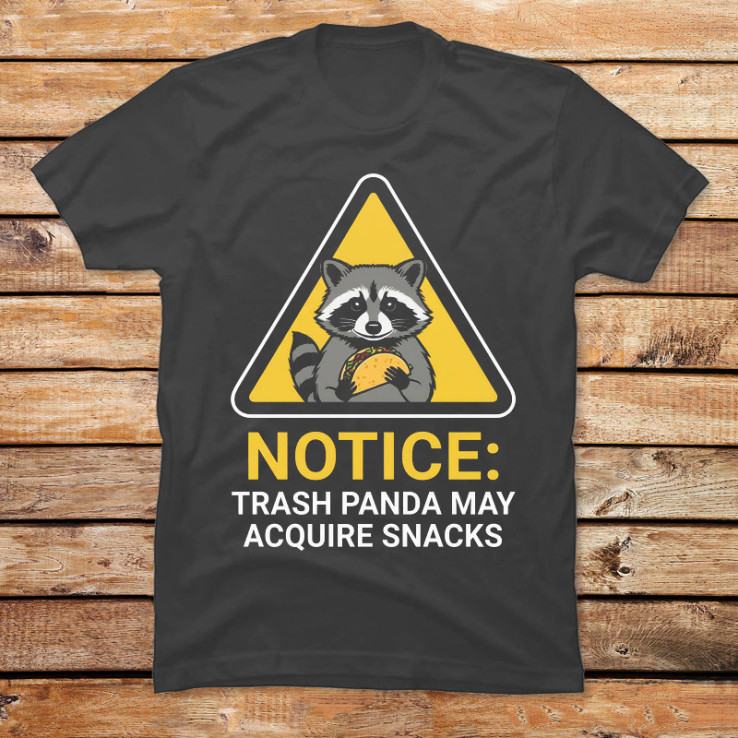 Trash Panda Snack Warning