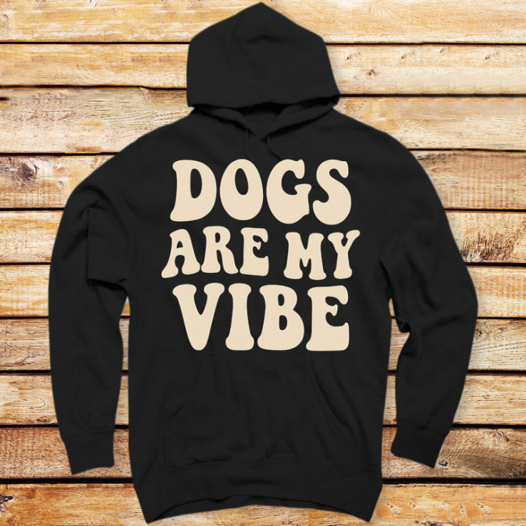 Dogs Are My Vibe