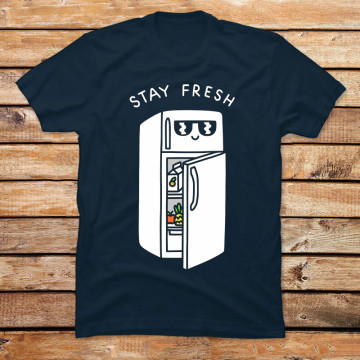 Stay Fresh