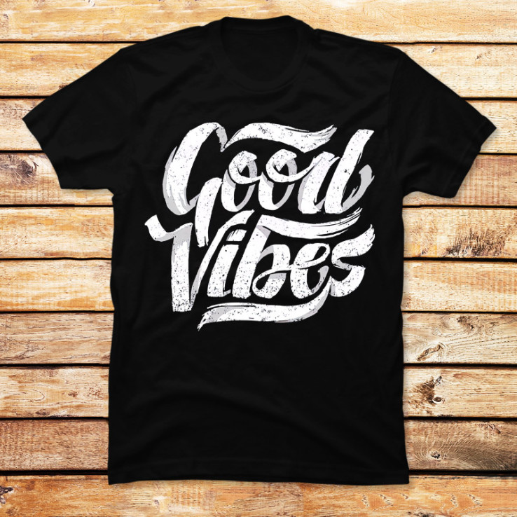 Good Vibes Only