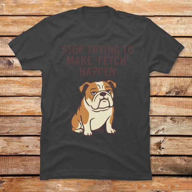 Stop Trying to Make 'Fetch' Happen