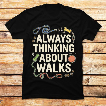 Always Thinking About Walks