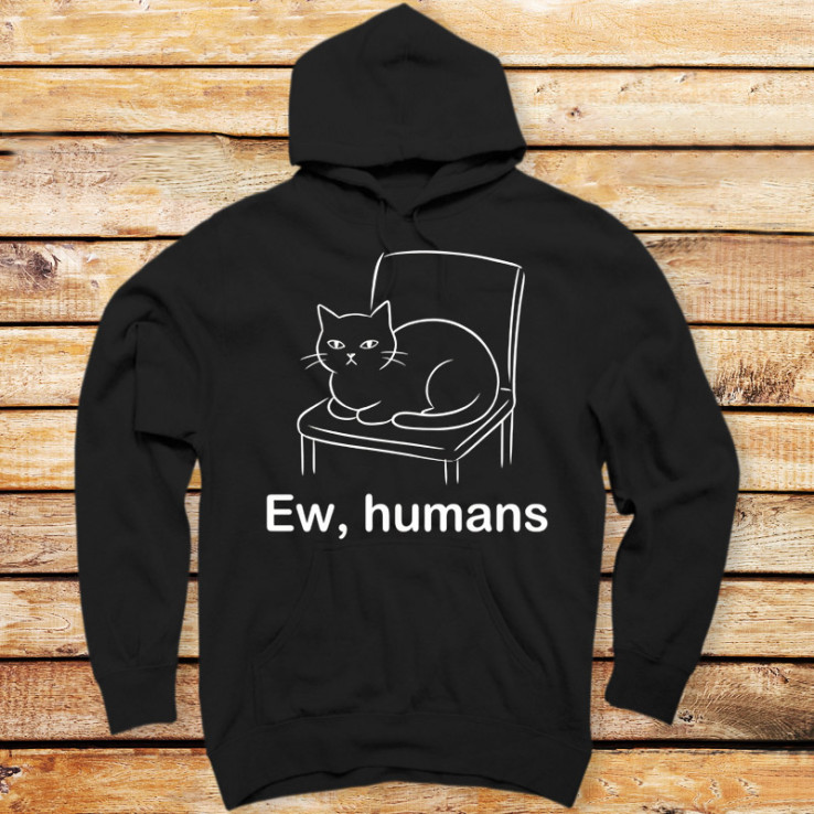 Ew, humans