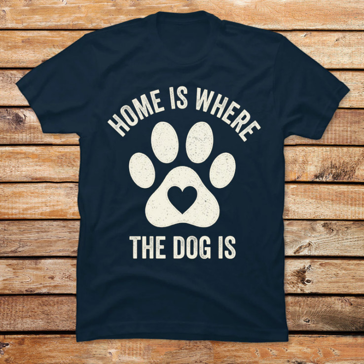 Home is Where the Dog is