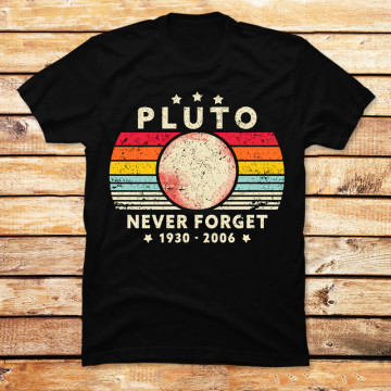 Never Forget Pluto