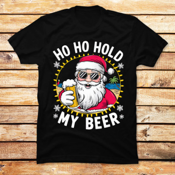 Ho Ho Hold My Beer