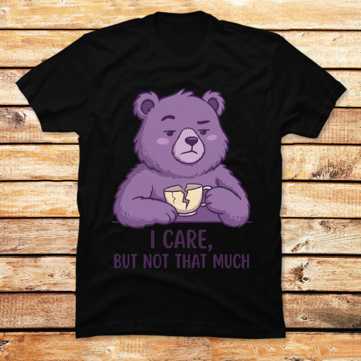I Care, But Not That Much