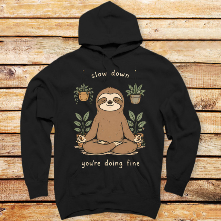Slow Down Zen Sloth