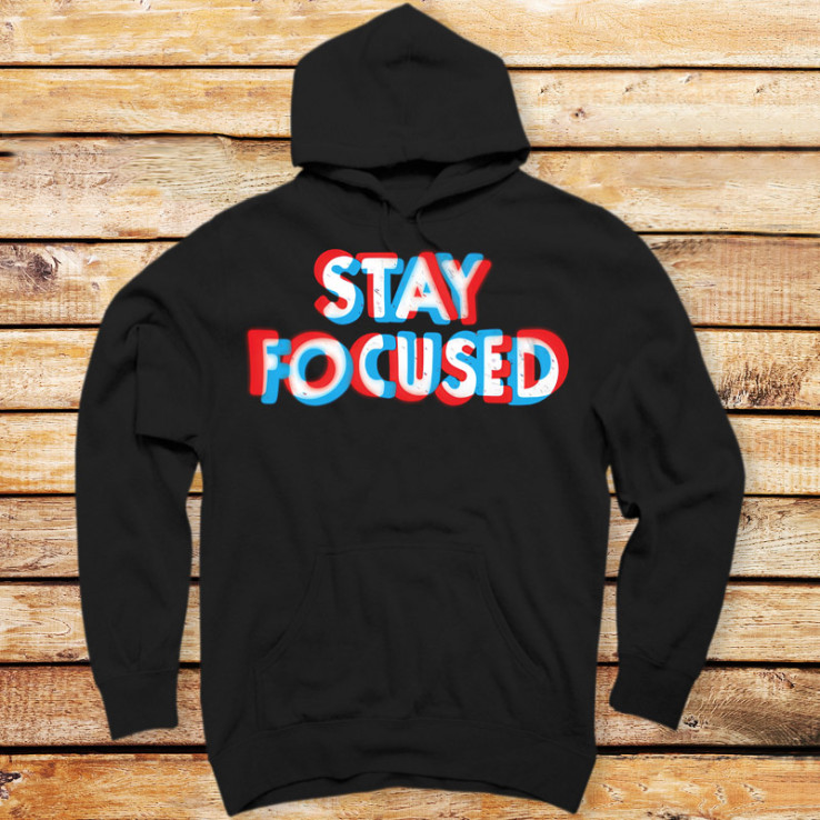 Stay Focused