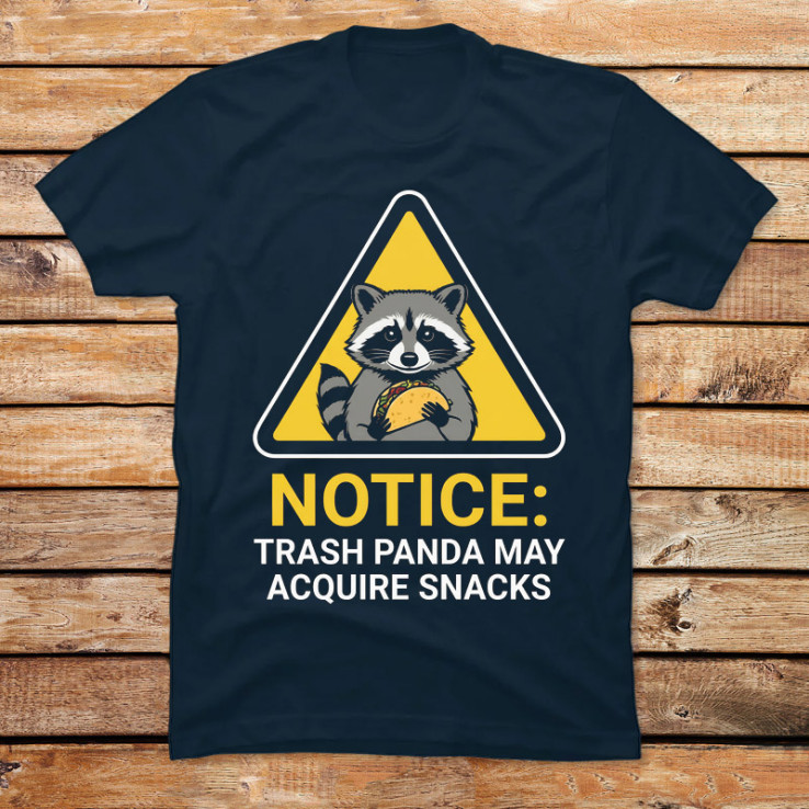 Trash Panda Snack Warning