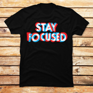 Stay Focused