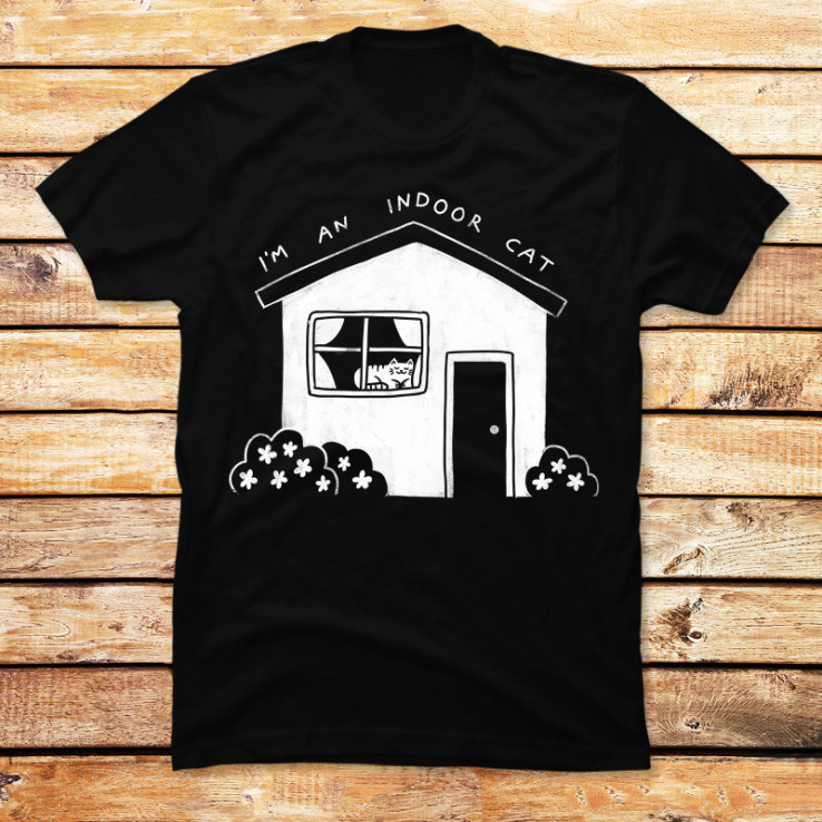 I'm an Indoor Cat