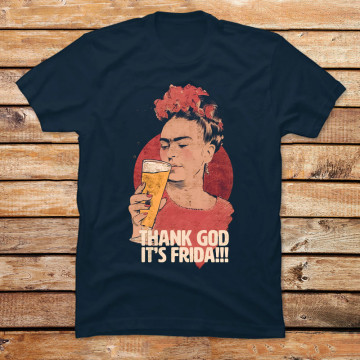 Thank God its Frida