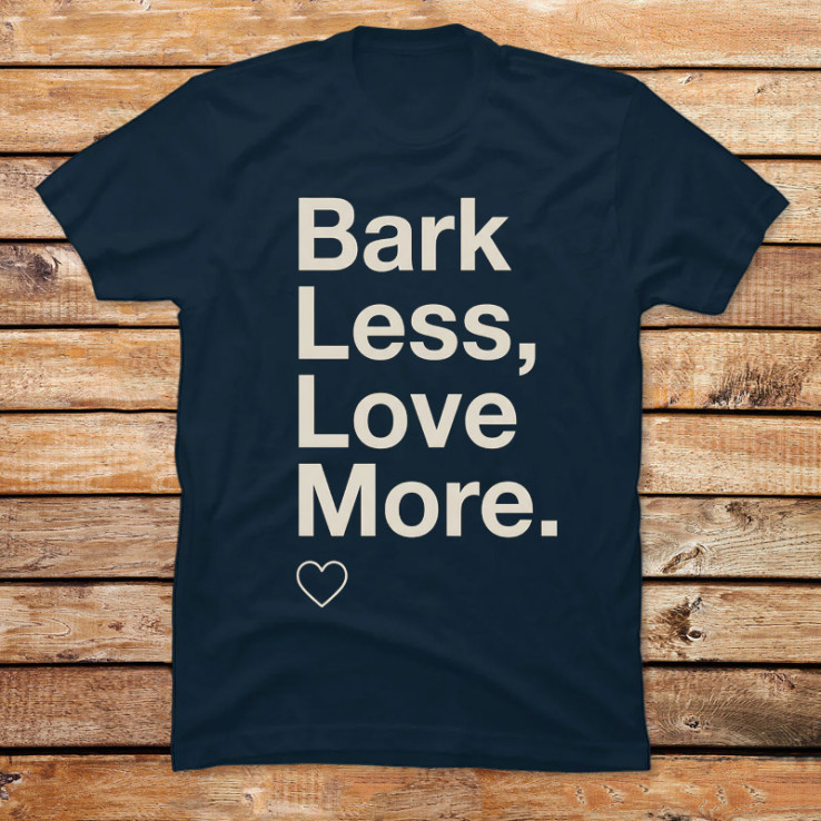 Bark Less, Love More