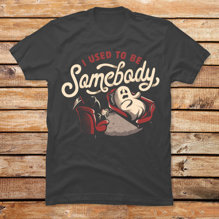 I Used to Be Somebody