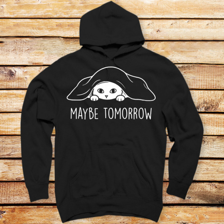 Maybe Tomorrow