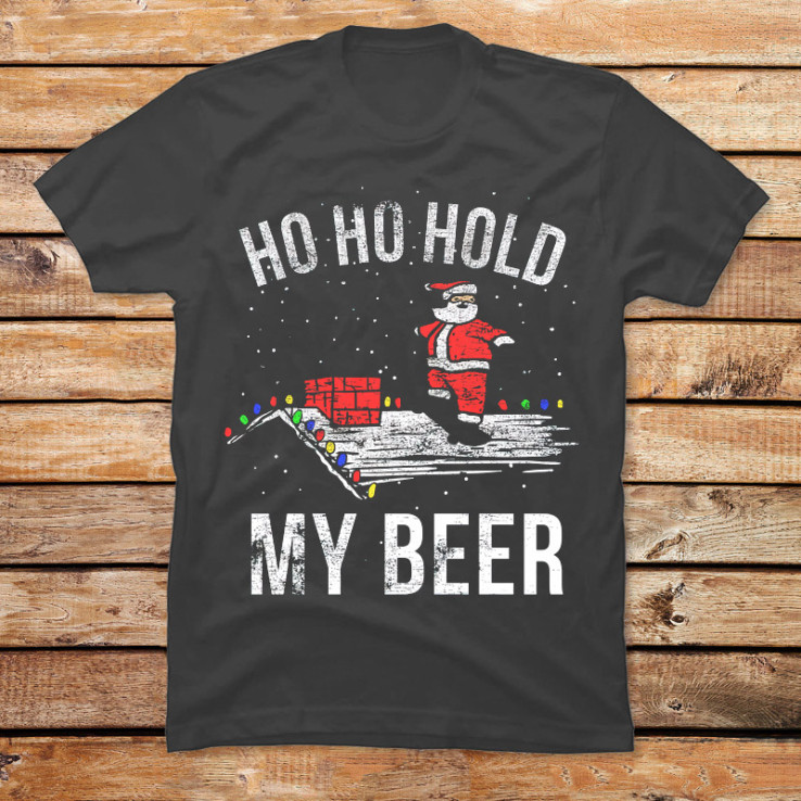 Santa Hold My Beer