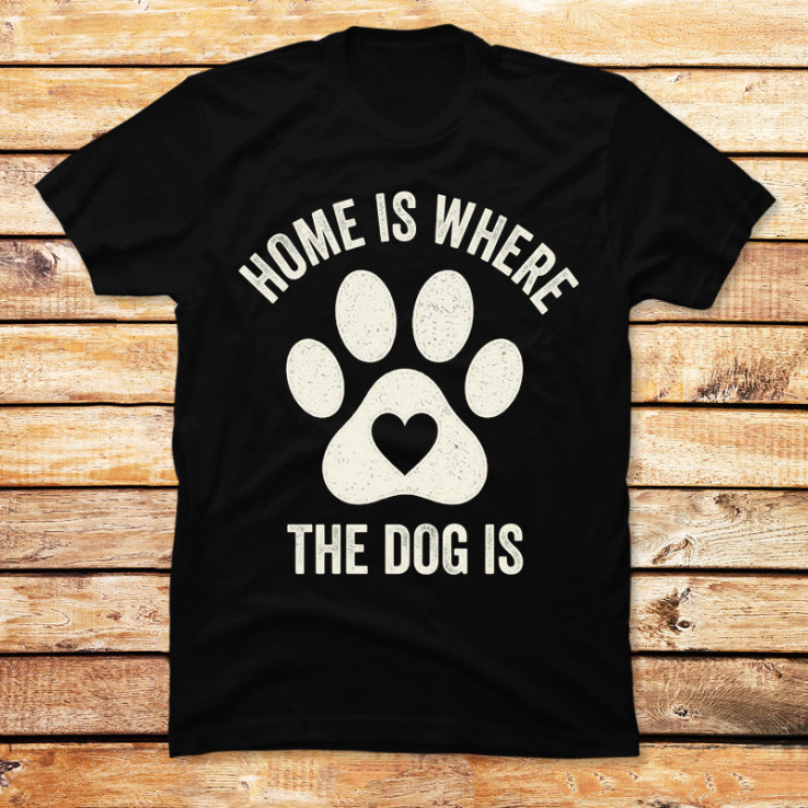 Home is Where the Dog is