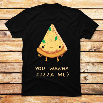 You Wanna Pizza Me