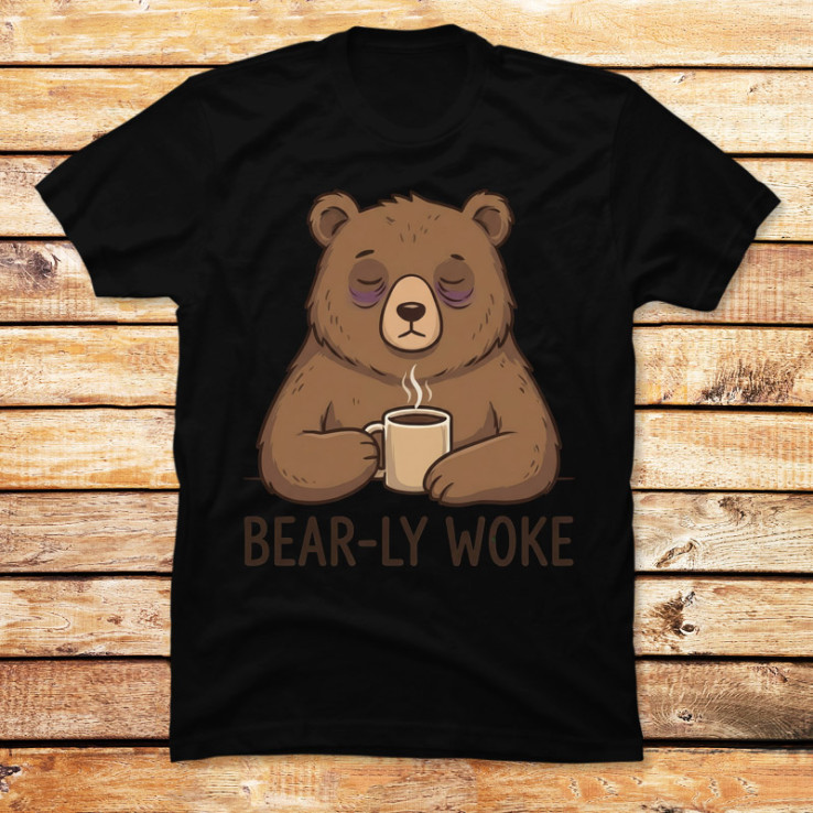 Bear-ly Woke