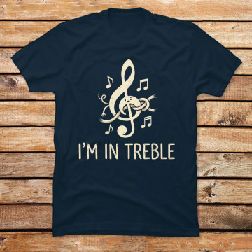Im in Treble