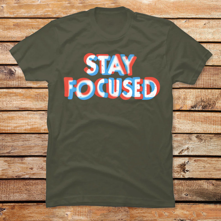 Stay Focused